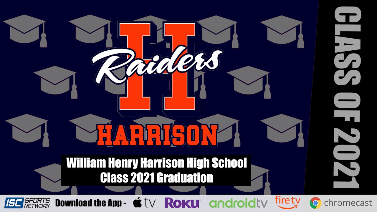 2021 Harrison High School Graduation 6 4 2021 Isc Sports Network West Harrison High School Graduation 2022