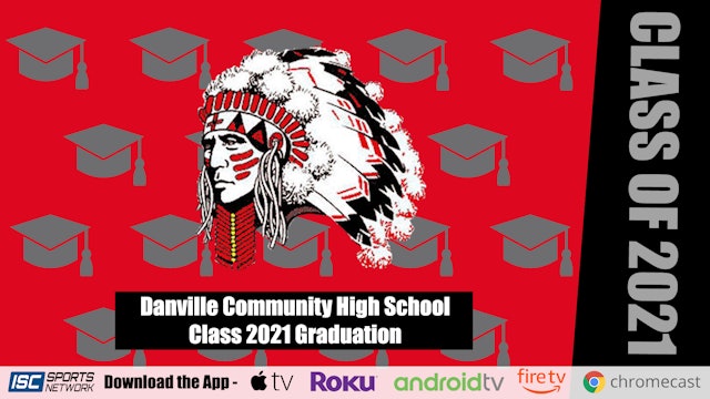 2021 Danville High School Graduation 6/4
