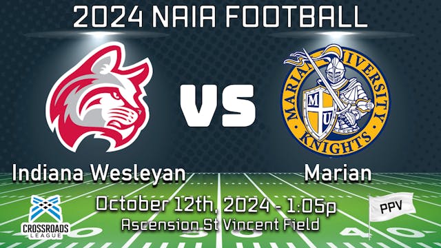 2024 CFB Indiana Wesleyan at Marian -...