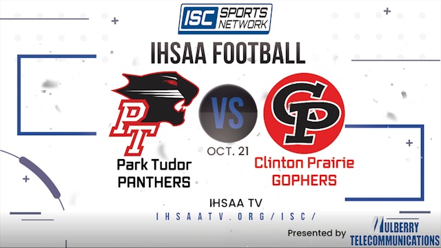 2022 IHSAA FB Park Tudor at Clinton Prairie 10/21