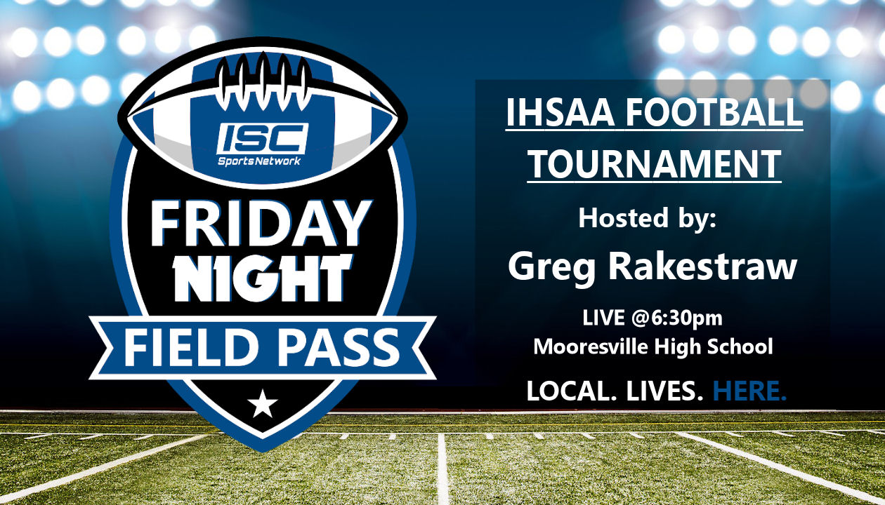 2018 Sectionals Week 1: Friday Night Field Pass at Mooresville