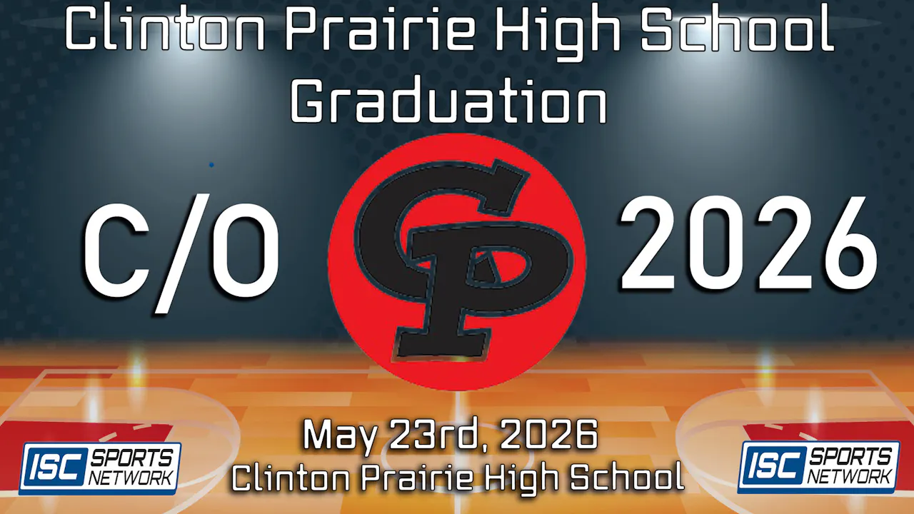2026 Clinton Prairie High School Graduation - 05/23