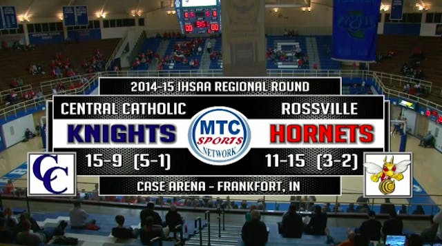 2015 IHSAA BBB Central Catholic vs Ro...