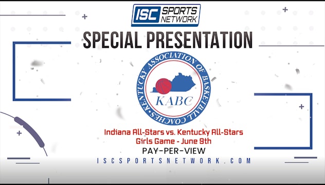  2023 IBCA GBB Indiana All-Stars vs Kentucky All-Stars 6/9