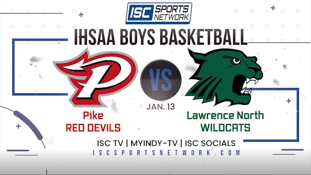 2023 BBB Pike vs Lawrence North 1/13