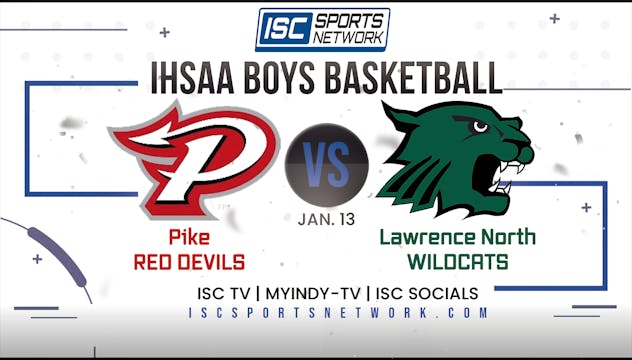 2023 BBB Pike vs Lawrence North 1/13