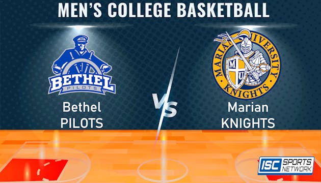 2024 MBB Bethel at Marian 1/10