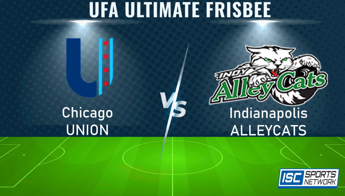 2024 UFA Chicago Union at Indianapolis AlleyCats 6/1