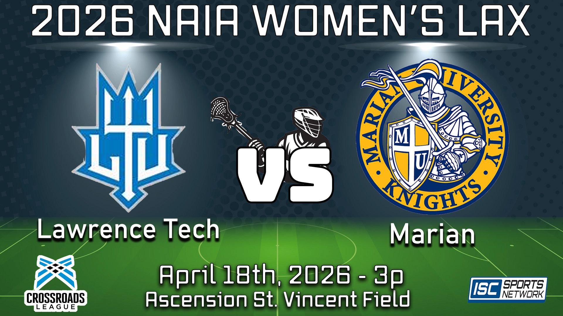 2026 WLAX Lawrence Tech at Marian - 04/18/2026