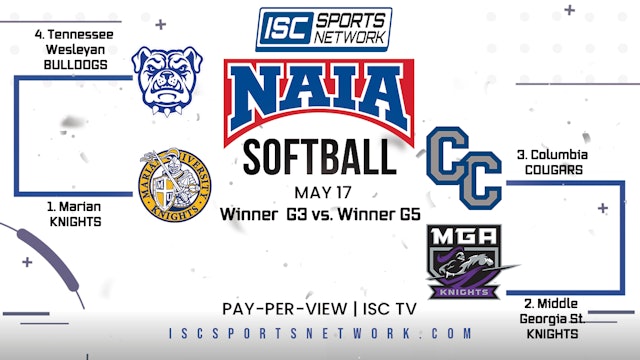 2023 NAIA SB Regional Championship G1 - Marian vs Columbia 5/17