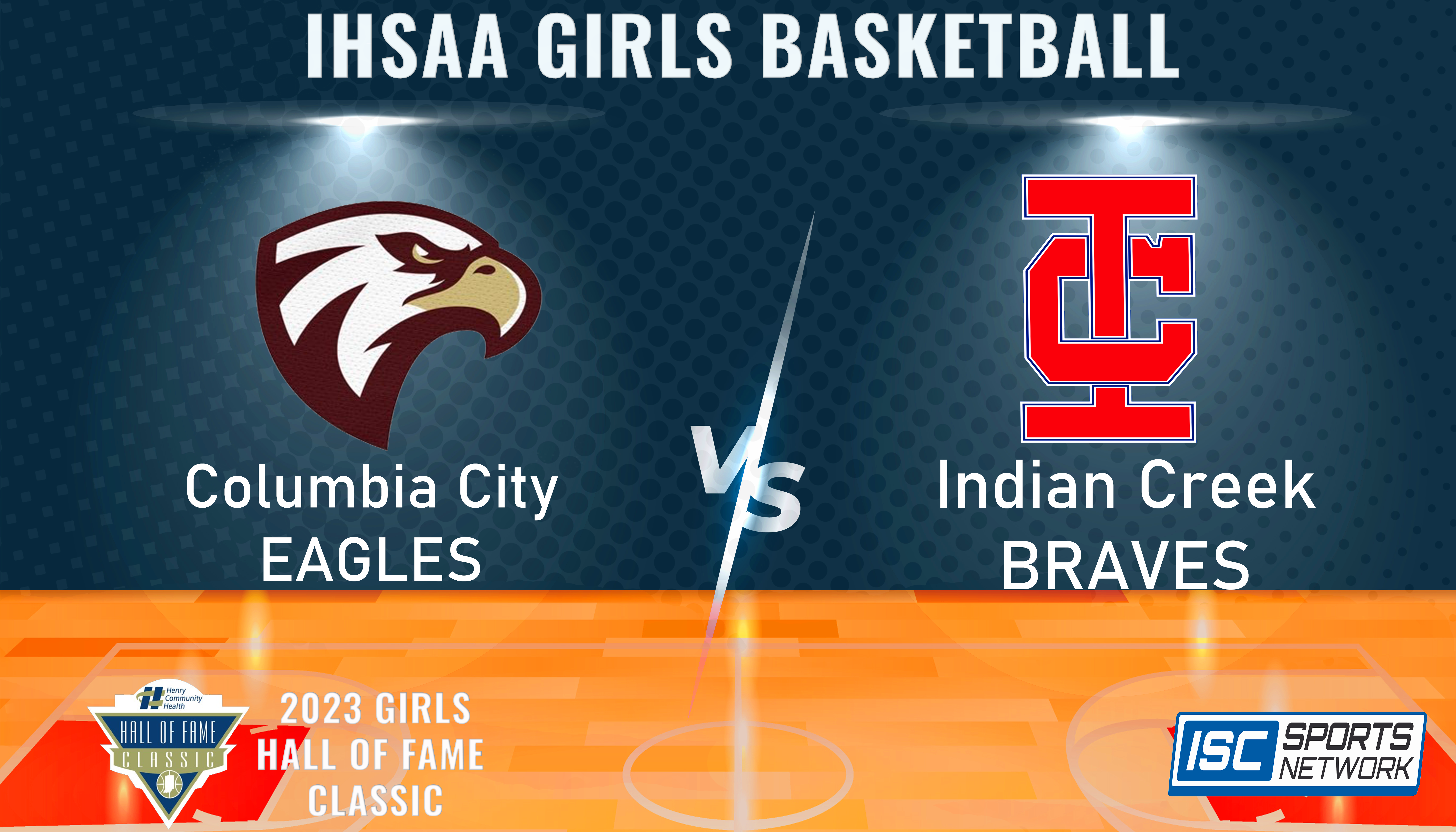 2023 HOF GBB Columbia City vs Indian Creek 12/29