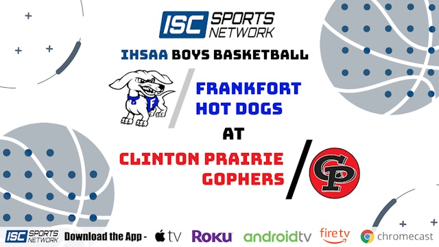 Clinton Prairie Gophers Boys Basketball - Frankfort, IN 