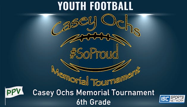 2023 FB Casey Ochs Memorial Football ...