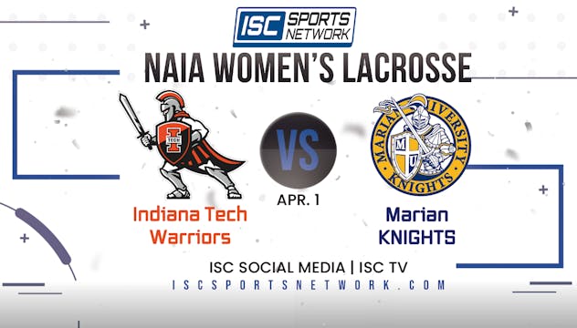 2023 WLAX Indiana Tech at Marian 4/1