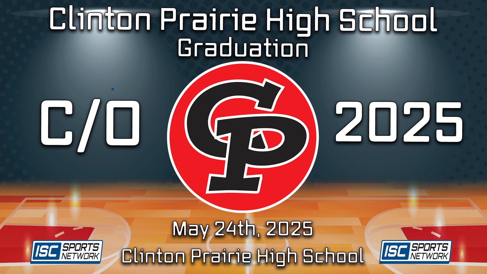 2025 Clinton Prairie High School Graduation Ceremony - 05/24