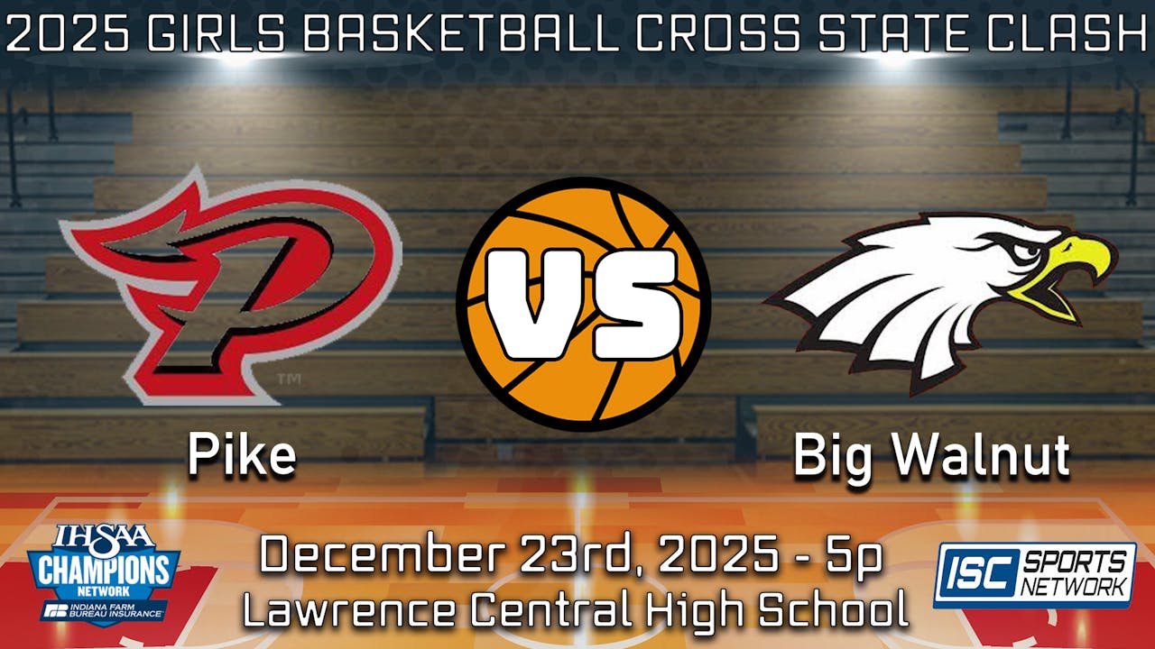 2025 GBB CSC Pike vs. Big Walnut - 12/23