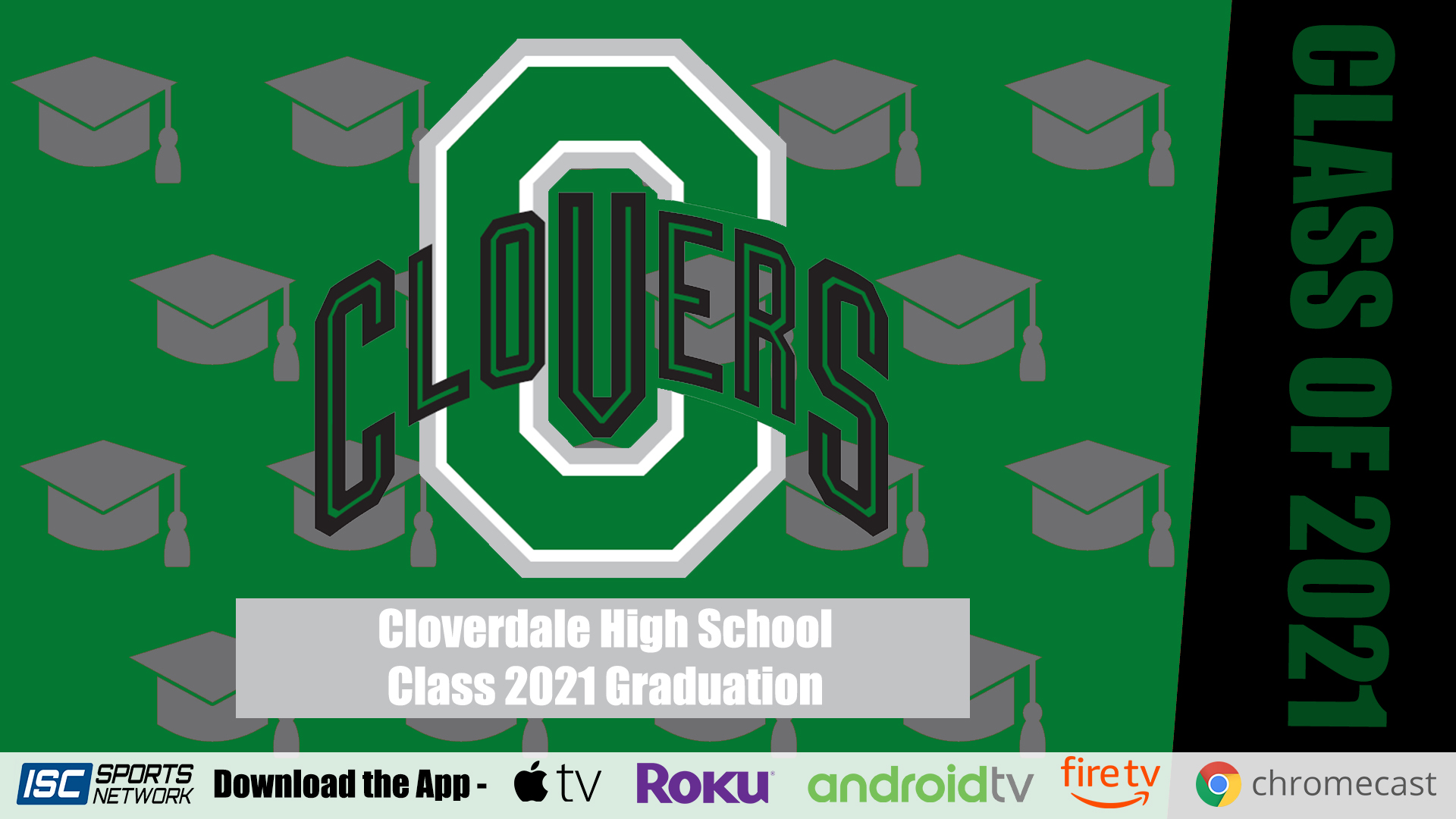2021 Cloverdale High School Graduation 5/29