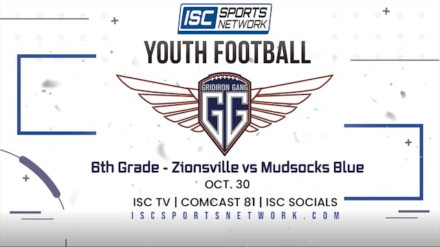 2022 GG FB 6th Grade Semifinal - Zion...