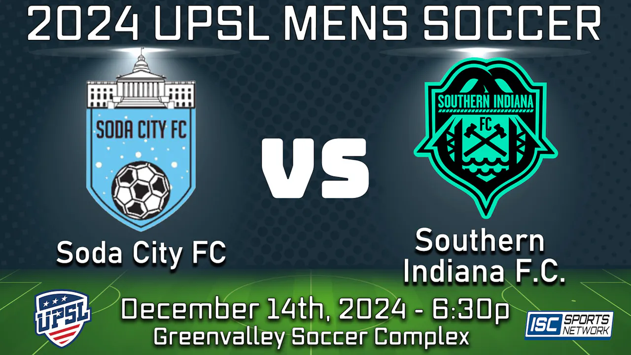 2024 UPSL Soda City FC at Southern Indiana FC - 12/14 - 2024 Season ...