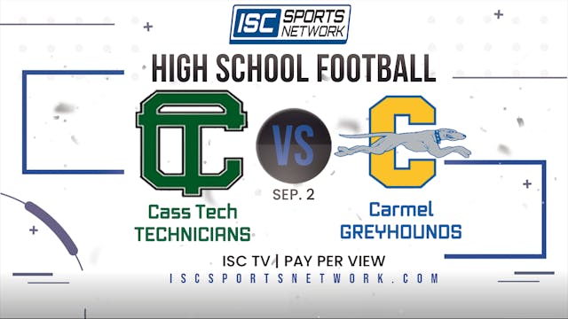 2022 FB Cass Tech at Carmel 9/2