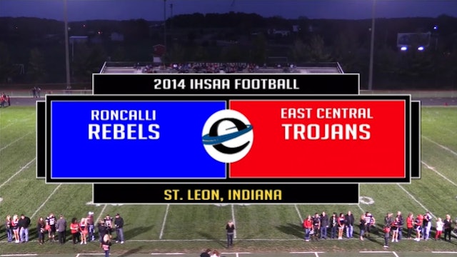 2014 FB Roncalli at East Central
