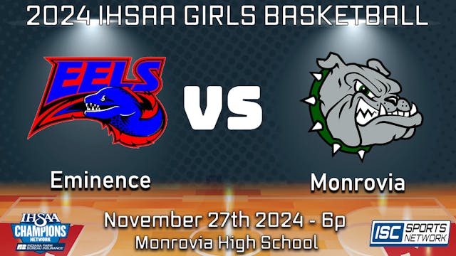 2024 GBB Eminence at Monrovia - 11/27