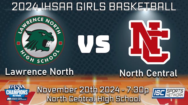 PPV -  BBB Lawrence North at North Central - 11/20