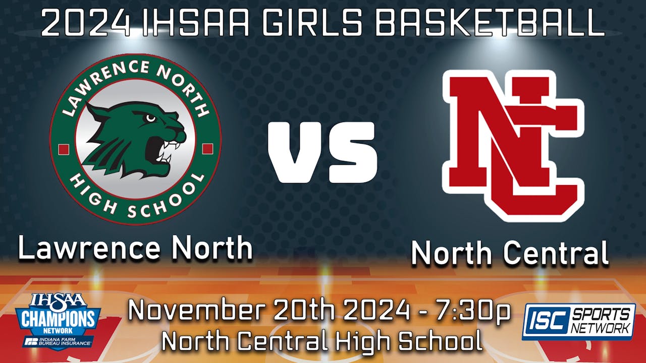 2024 GBB Lawrence North at North Central - 11/20