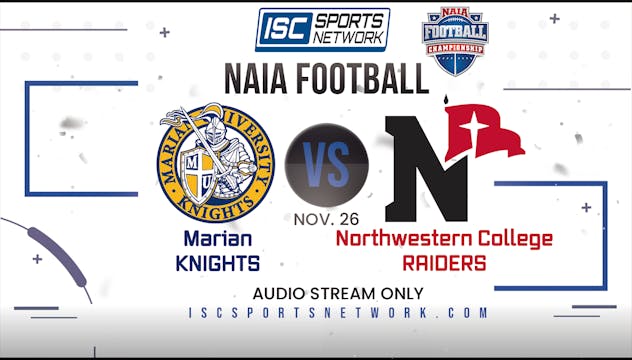 2022 NAIA CFB Marian at Northwestern ...