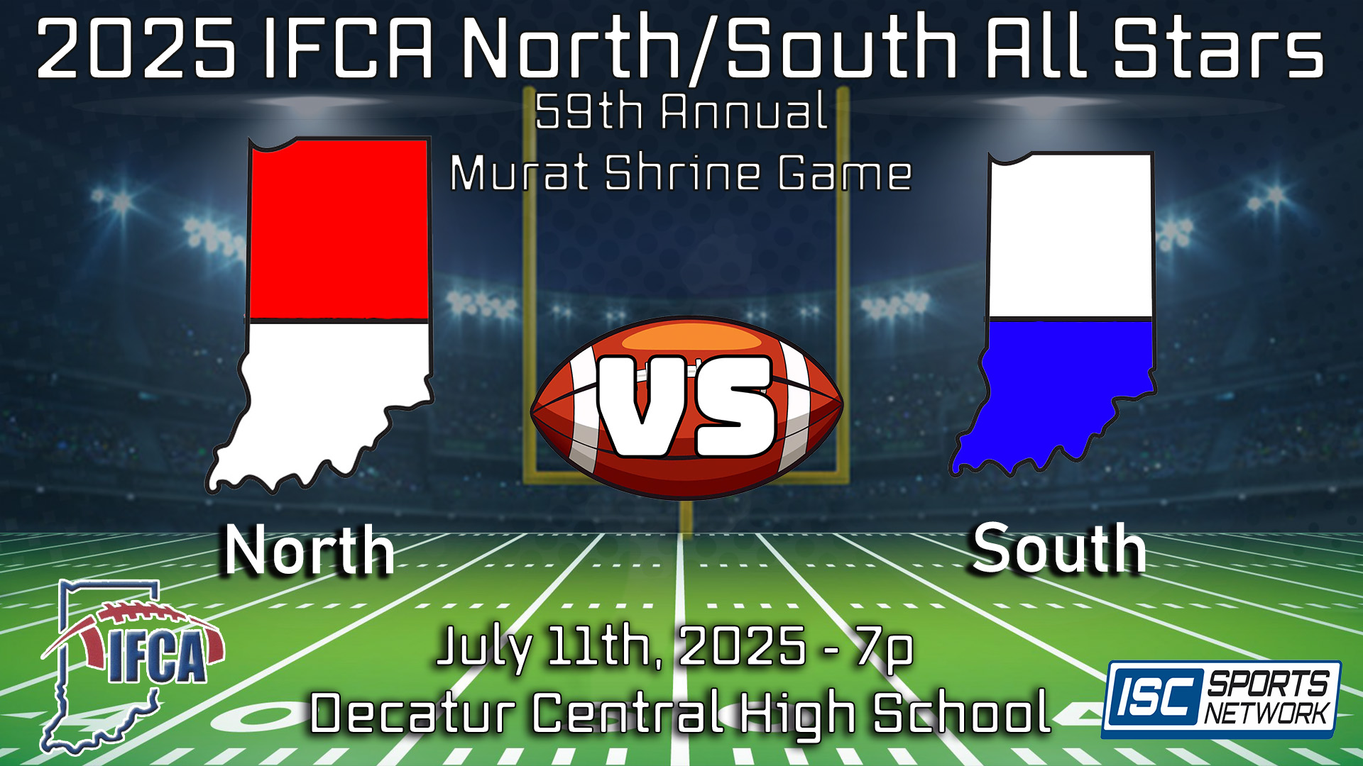 2025 IFCA FB North-South All-Star Game 7/11