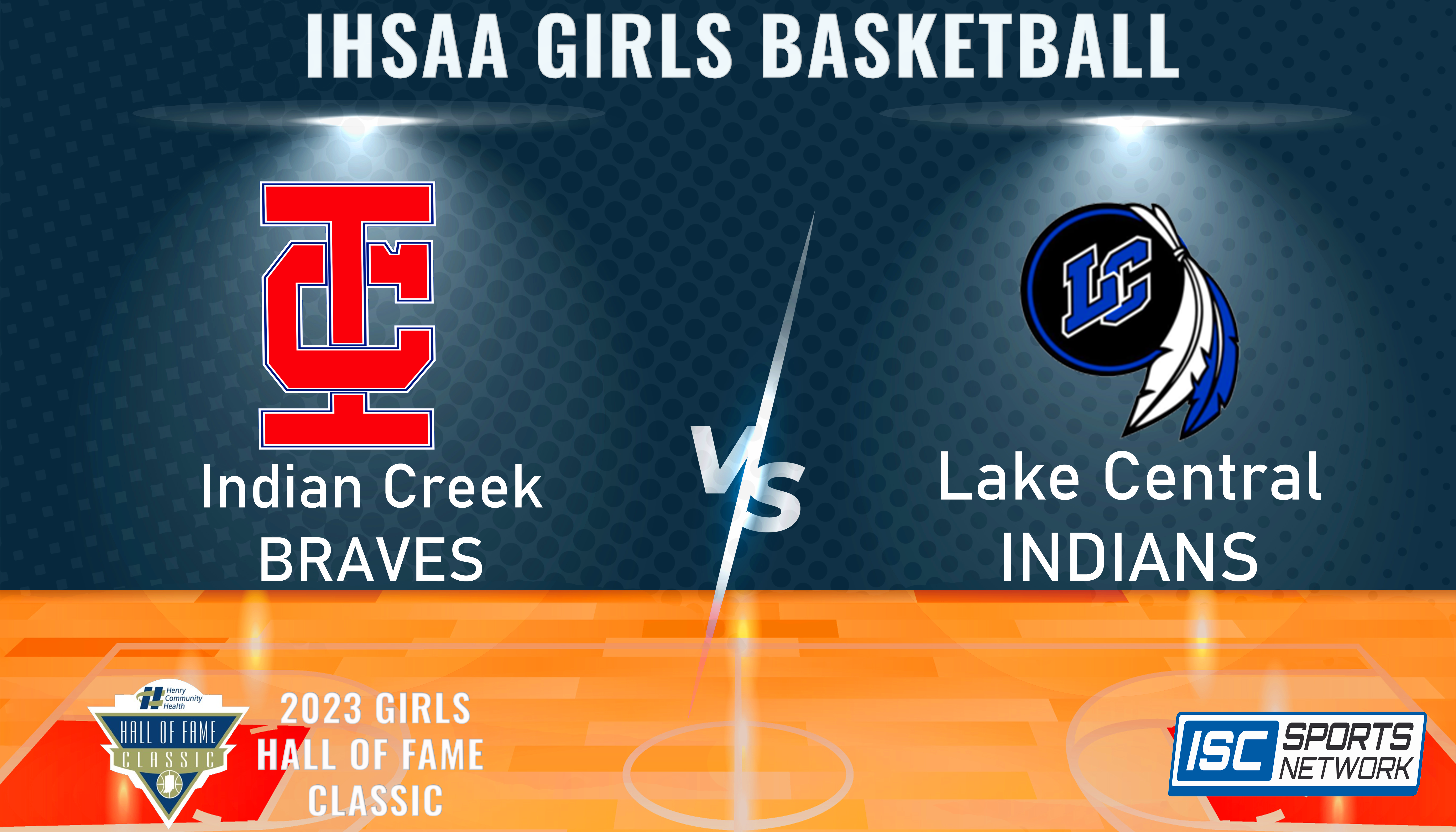 2023 HOF GBB Indian Creek vs Lake Central 12/29