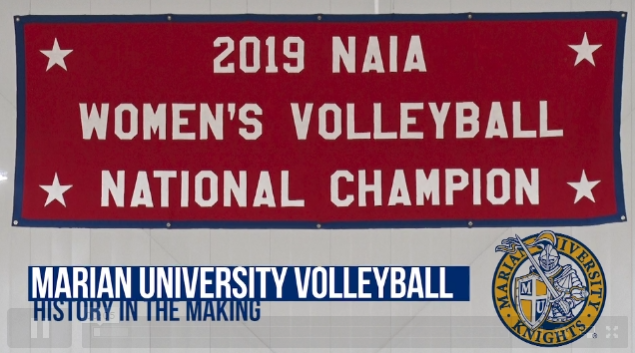 2020 WVB Marian Volleyball - 2019 National Championship feature