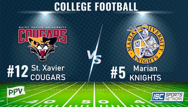 2023 NAIA CFB St. Xavier at Marian 11/25