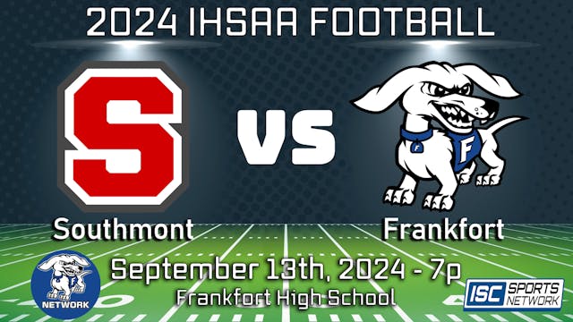 2024 FB Southmont at Frankfort - 9/13