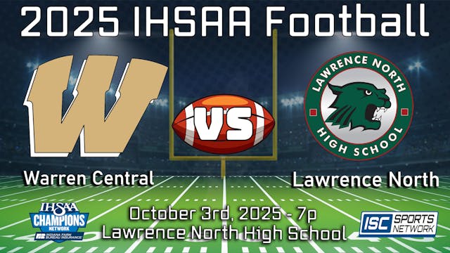 2025 FB Warren Central at Lawrence North 1003