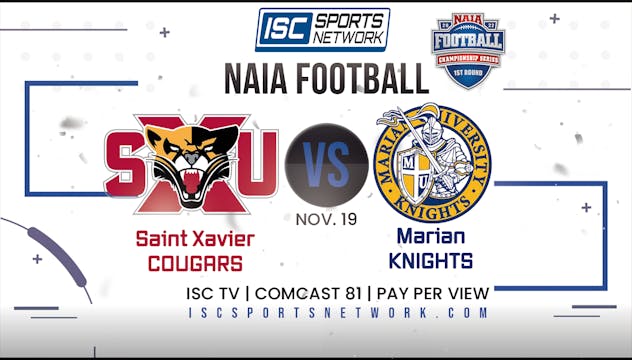 2022 NAIA CFB St. Xavier (IL) at Mari...
