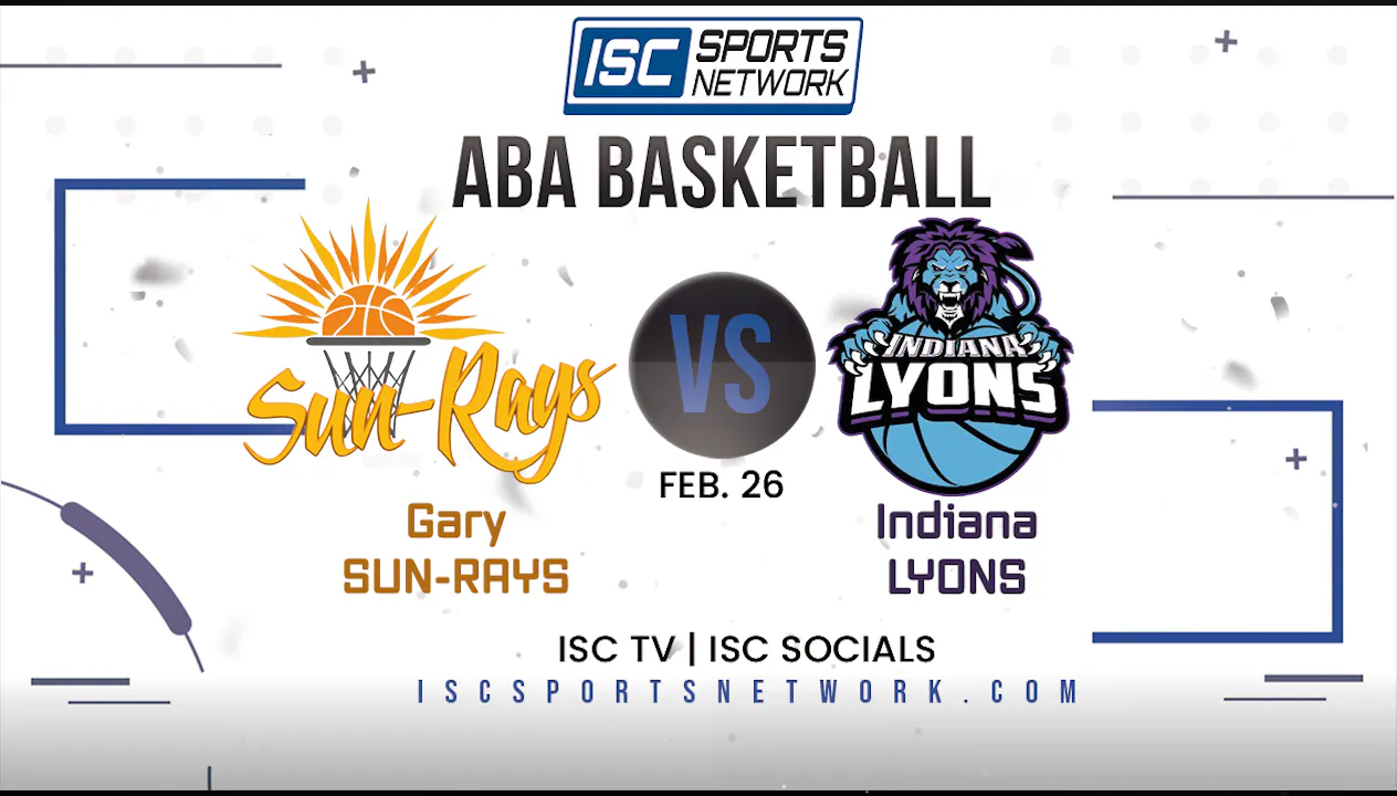 2023 ABA Gary SunRays at Indiana Lyons 2/26 202223 Season ISC