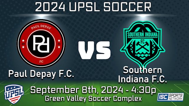 2024 UPSL Paul Depay FC vs Southern I...