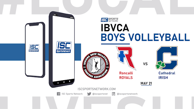 2022 IBVCA BVB Roncalli vs Cathedral 5/21