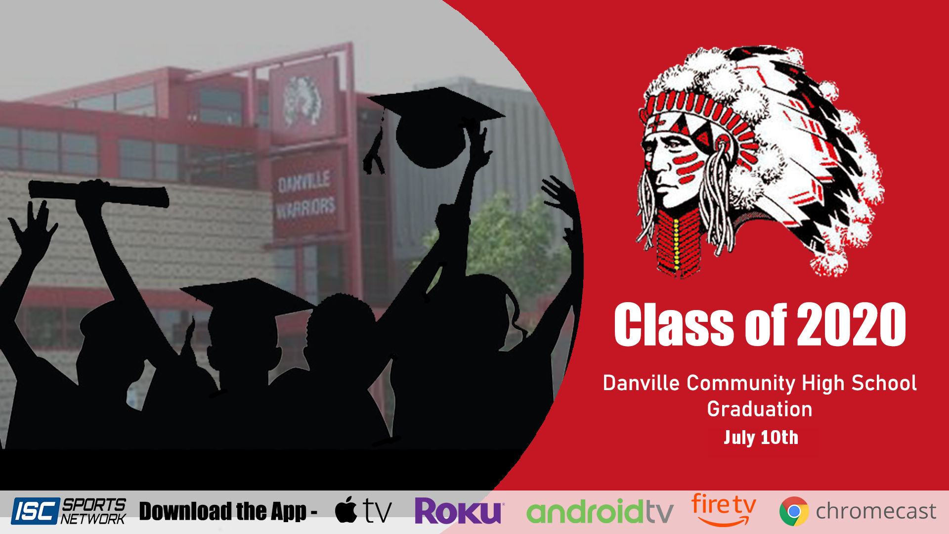 2020 Danville High School Graduation 7/10