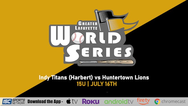 2022 GLWS BSB 15U Indy Titans (Harbert) vs Huntertown Lions 7/16