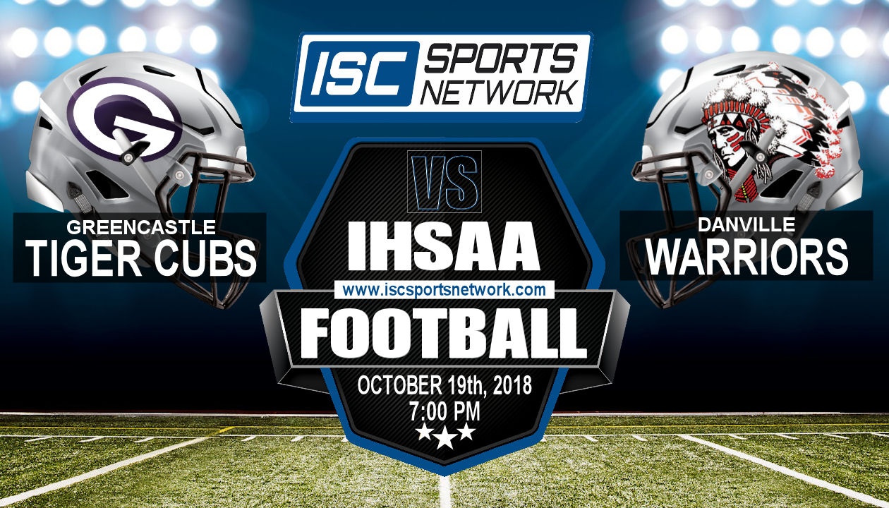 2018 IHSAA FB Greencastle at Danville