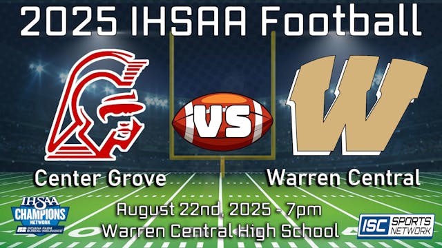 2025 FB Center Grove at Warren Central - 08/22