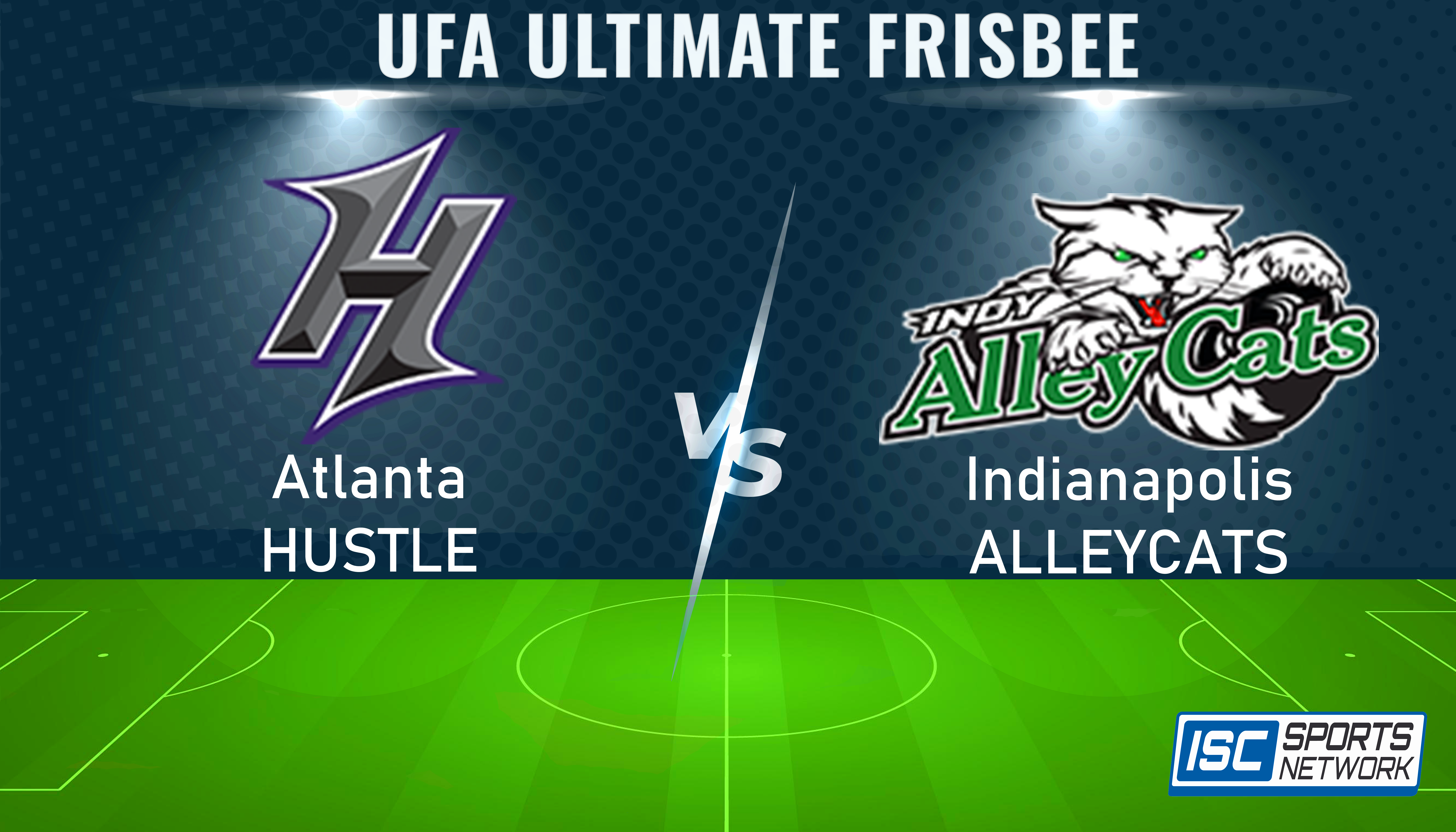 2024 UFA Atlanta Hustle at Indianapolis AlleyCats 5/18