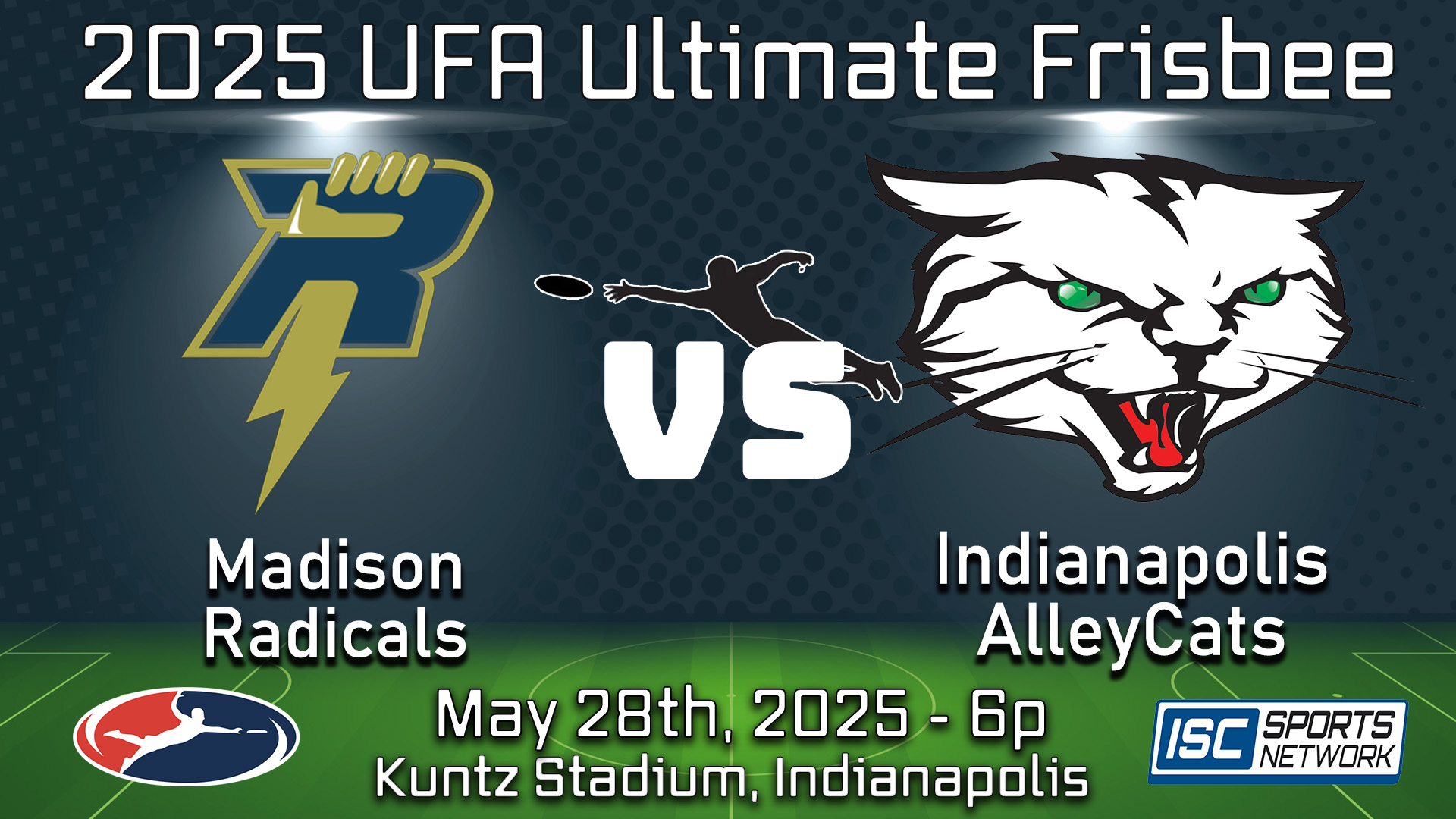 2025 UFA Madison Radicals at Indy AlleyCats - 06/28