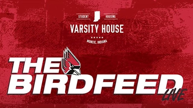 The Ball State BirdFeed 10/4