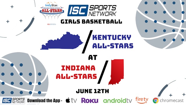 2021 IBCA GBB Kentucky All-Stars at Indiana All-Stars 6/12