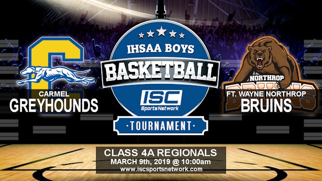 2019 IHSAA BBB Carmel vs Fort Wayne Northrop