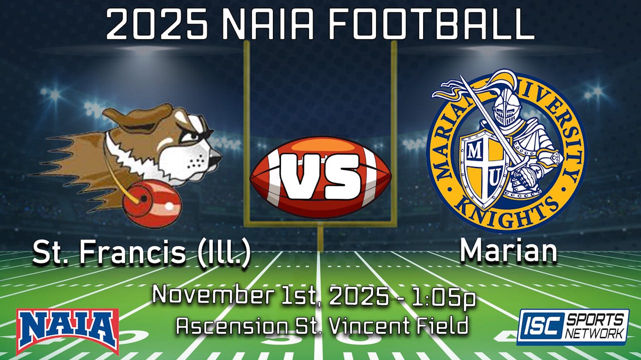 2025 NAIA FB St. Francis Illinois at Marian