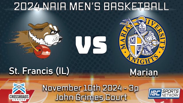 2024 MBB Saint Francis (IL) at Marian...